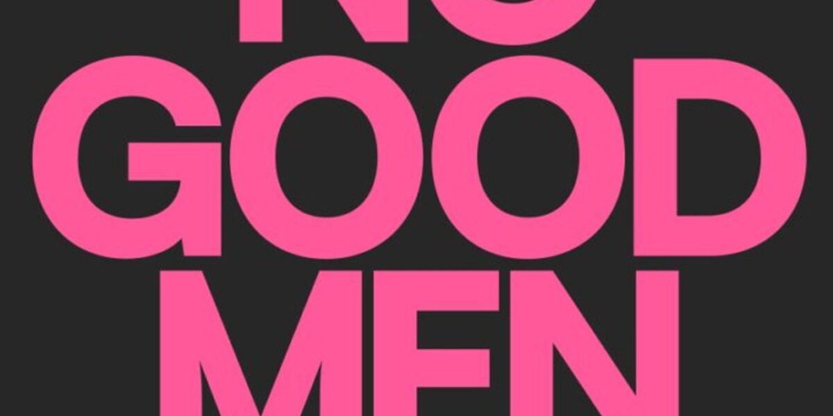 No Good Men