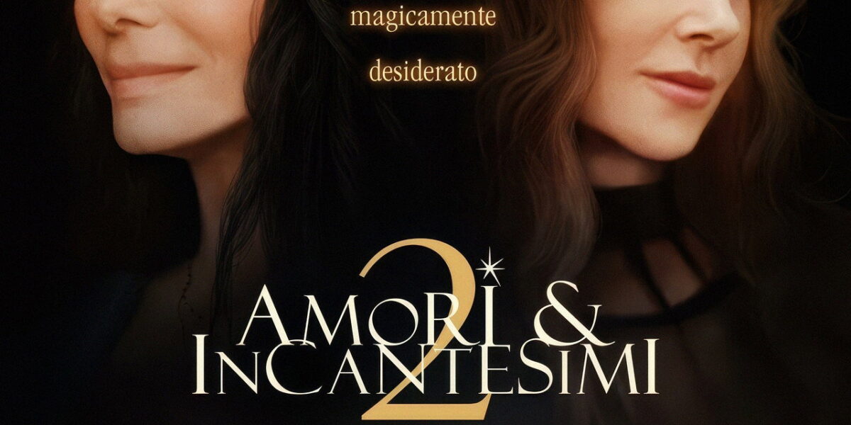 Amori & incantesimi 2